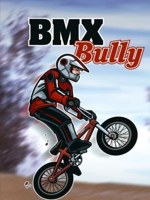 cover image of BMX Bully